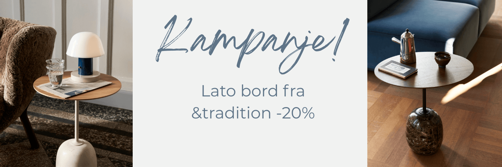 Kampanje &tradition Lato sidebord